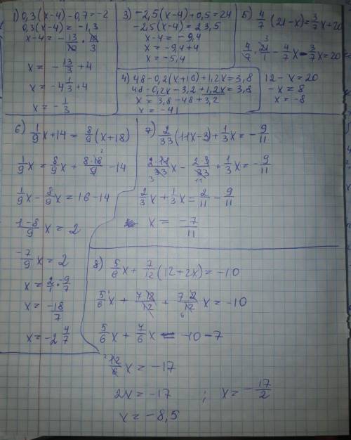 0,3(х-4) -0,7=-2 0,6(5 + 2х_ -2 = 0,2х -2,5(х - 4) + 0,5 = 24 48 - 0,2(х+16) + 1,2х = 3,8 4/7(21-х)