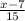 \frac{x- 7}{15}