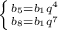 \left \{ {{b_{5} =b_{1}q^{4}} \atop {b_{8} =b_{1}q^{7} }} \right.