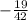 -\frac{19}{42}