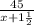 \frac{45}{x+1\frac{1}{2} }