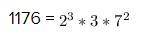 Разложи число 1176 на множители. (Множители записывай в порядке возрастания; если множитель встречае