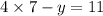 4 \times 7 - y = 11