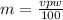 m = \frac{vpw}{100}