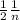 \frac{1}{2} \frac{1}{n}