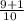 \frac{9+\\1}{10\\}