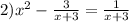 2)x^2-\frac{3}{x+3}=\frac{1}{x+3}