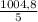 \frac{1004,8}{5}