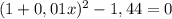 (1+0,01x)^2-1,44=0