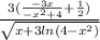 \frac{3(\frac{-3x}{-x^{2}+4 } +\frac{1}{2} )}{\sqrt{x+3ln(4-x^{2} )} }