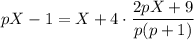 pX-1=X+4\cdot\dfrac{2pX+9}{p(p+1)}