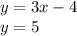 y=3x-4\\y=5