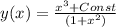 y(x)=\frac{x^{3}+Const }{(1+x^{2}) }