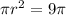 \pi r^2 = 9\pi