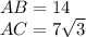 AB=14\\AC=7\sqrt{3}