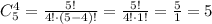 C_{5}^{4} = \frac{5!}{4! \cdot (5-4)!} = \frac{5!}{4! \cdot 1!} = \frac{5}{1} = 5