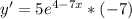 y'=5e^{4-7x}*(-7)