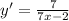 y'=\frac{7}{7x-2}