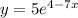 y=5e^{4-7x}