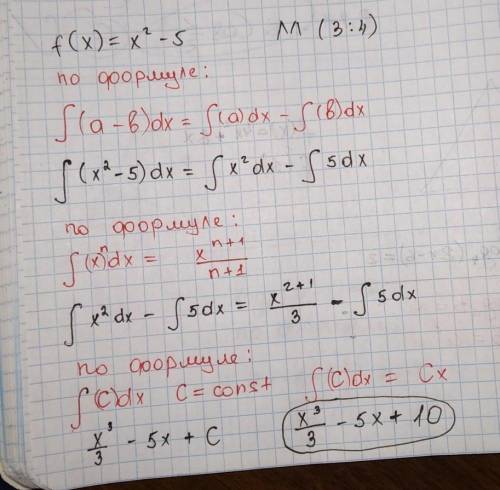 Найдите первообразную функции f(x)=x²-5 график которой проходит через точку М (3;4)