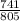 \frac{741}{805}