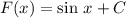 F(x) = \sin \, x + C