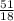 \frac{51}{18}