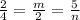 \frac{2}{4} = \frac{m}{2} = \frac{5}{n}