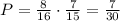 P=\frac{8}{16}\cdot \frac{7}{15}=\frac{7}{30}