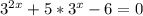 3^{2x} +5*3^{x} -6=0