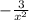 -\frac{3}{x^2}