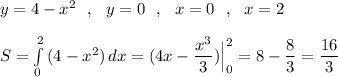 y=4-x^2\ \ ,\ \ y=0\ \ ,\ \ x=0\ \ ,\ \ x=2\\\\S=\int\limits^2_0\, (4-x^2)\, dx=(4x-\dfrac{x^3}{3})\Big|_0^2=8-\dfrac{8}{3}=\dfrac{16}{3}