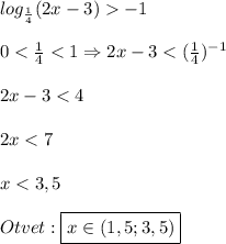 log_{\frac{1}{4}}(2x-3)-1\\\\0