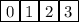 \boxed {0}\boxed {1}\boxed {2}\boxed {3}