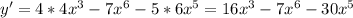 y' = 4*4x^3-7x^6-5*6x^5 = 16x^3-7x^6-30x^5