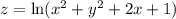 z = \ln(x^2+y^2+2x+1)