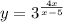 y=3^{\frac{4x}{x-5}}