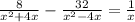 \frac{8}{x^2+4x} - \frac{32}{x^2-4x} = \frac{1}{x}