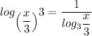 log_{\left(\dfrac{x}{3}\right)}3=\dfrac{1}{log_3\dfrac{x}{3}}