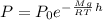 P=P_0e^-^\frac{Mg}{RT}^h