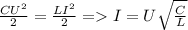 \frac{CU^2}{2}=\frac{LI^2}{2} = I=U\sqrt{\frac{C}{L} }