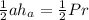 \frac{1}{2}ah_a=\frac{1}{2}Pr