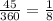 \frac{45}{360} = \frac{1}{8}