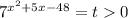 7^{x^2+5x-48}=t0