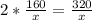 2*\frac{160}{x}=\frac{320}{x}