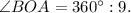 \angle BOA = 360^{\circ} : 9.\\