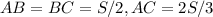 AB = BC = S/2, AC = 2S/3