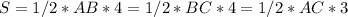 S = 1/2 * AB * 4 = 1/2 * BC * 4 = 1/2 * AC * 3