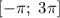 [-\pi; \ 3\pi]