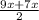 \frac{9x+7x}{2}